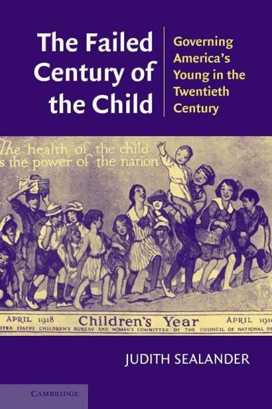 The Failed Century of the Child