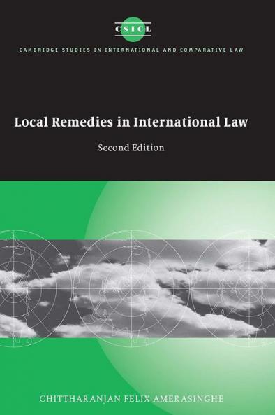 Local Remedies in International Law