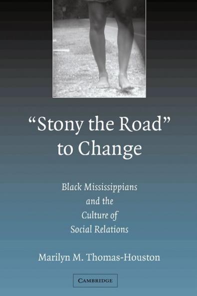 'Stony the Road' to Change