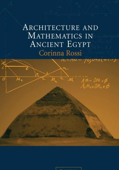 Architecture and Mathematics in Ancient Egypt