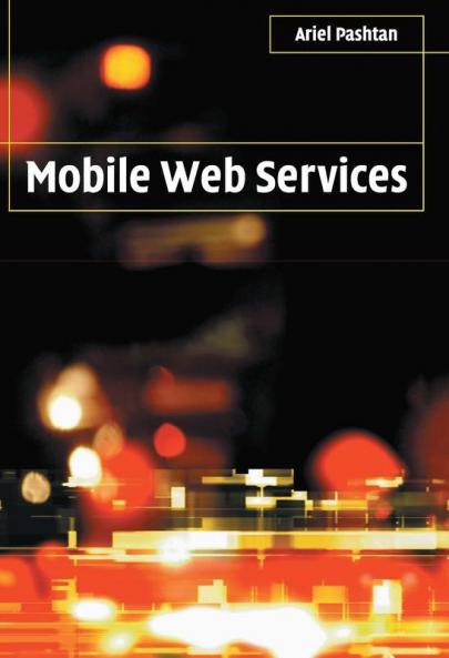 Mobile Web Services