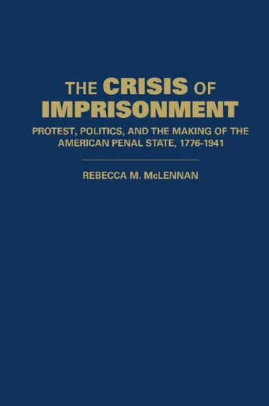 The Crisis of Imprisonment