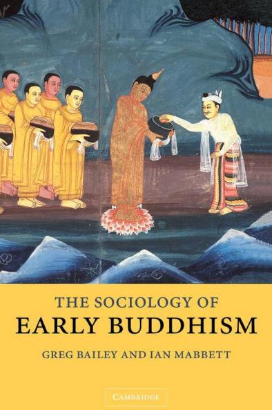 The Sociology of Early Buddhism