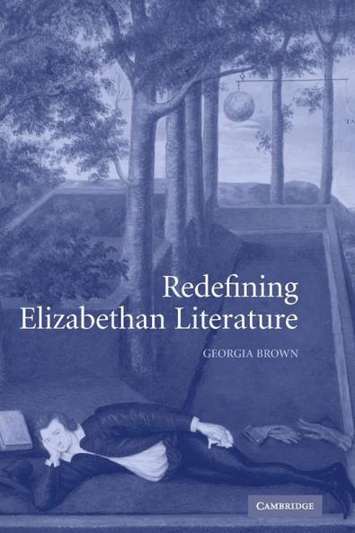 Redefining Elizabethan Literature