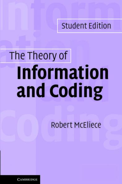 The Theory of Information and Coding