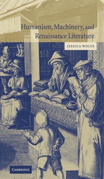 Humanism Machinery and Renaissance             Literature