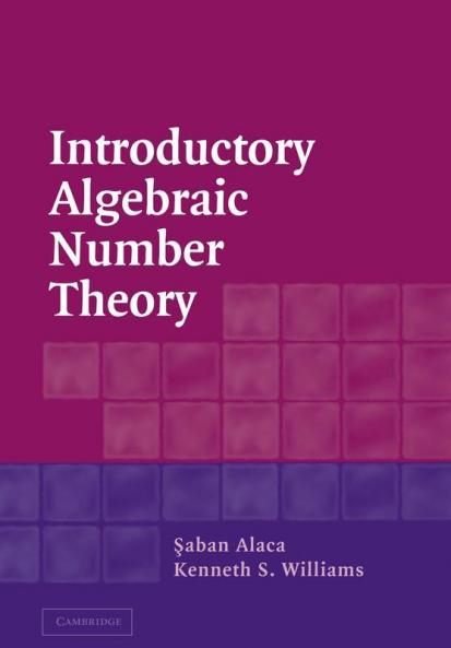 Introductory Algebraic Number Theory