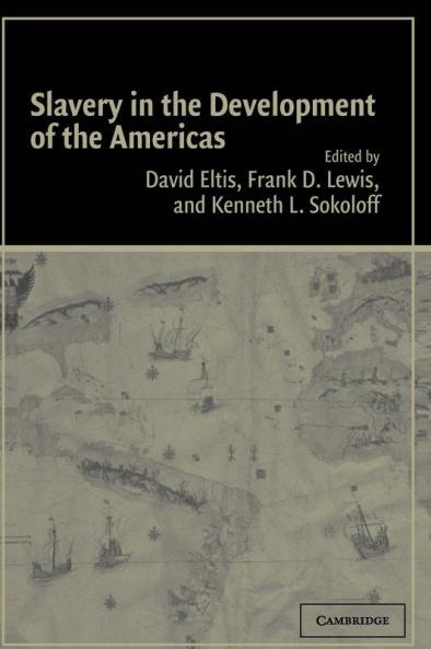 Slavery in the Development of the Americas