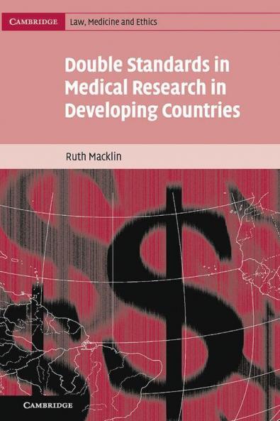Double Standards in Medical Research in Developing             Countries