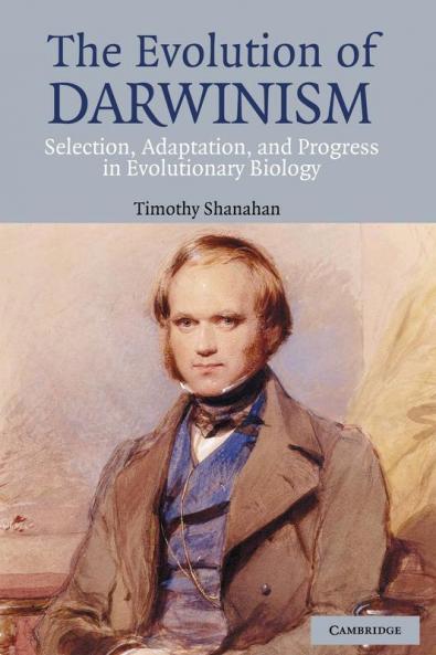 The Evolution of Darwinism