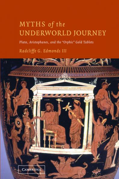 Myths of the Underworld Journey