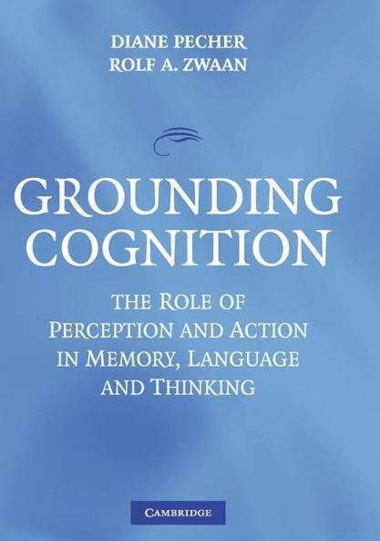 Grounding Cognition