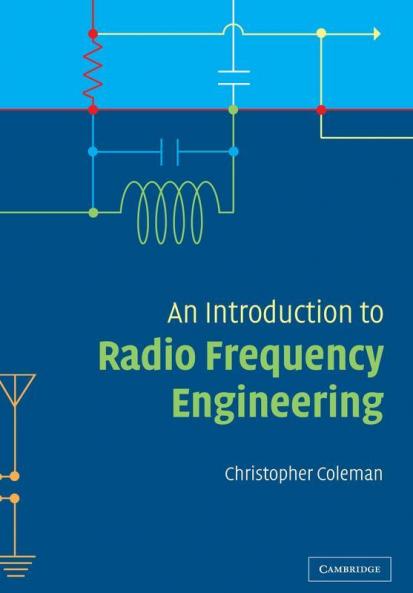 An Introduction to Radio Frequency Engineering