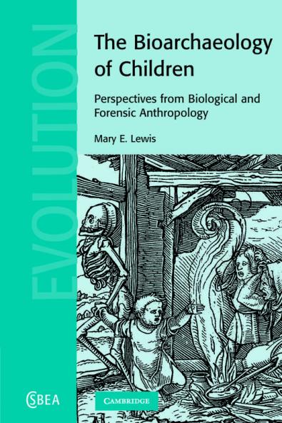The Bioarchaeology of Children