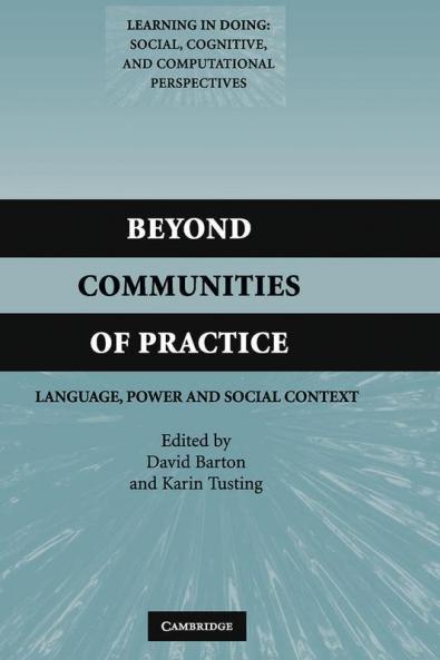 Beyond Communities of Practice