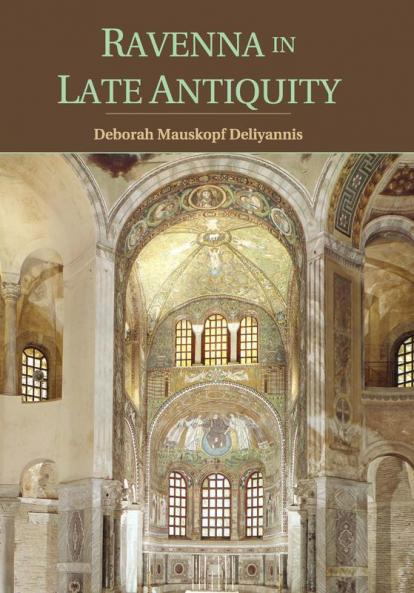 Ravenna in Late Antiquity