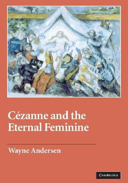 Cezanne and the Eternal Feminine
