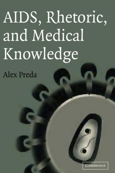 AIDS Rhetoric and Medical Knowledge