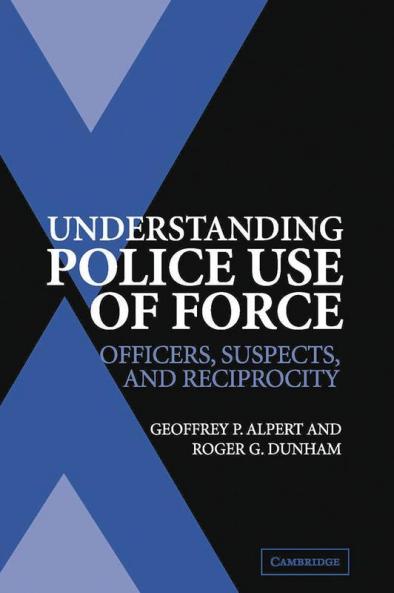 Understanding Police Use of Force