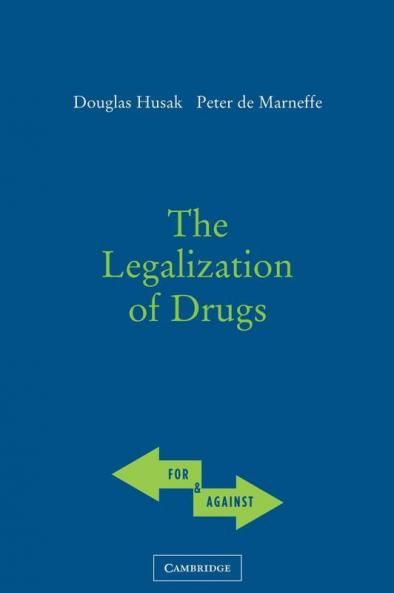 The Legalization of Drugs
