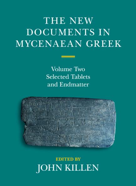 The New Documents in Mycenaean Greek