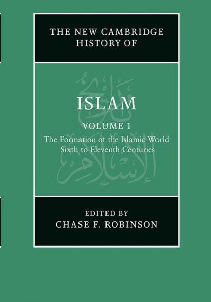 The New Cambridge History of Islam
