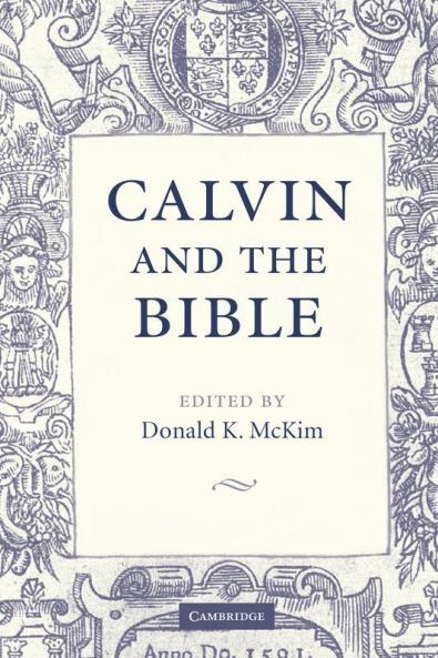 Calvin and the Bible