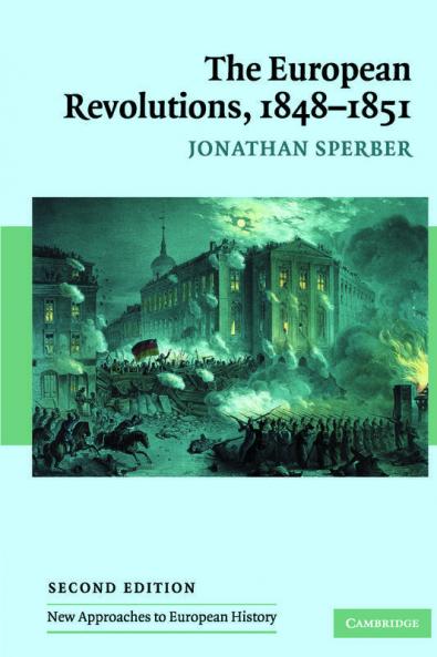 The European Revolutions 1848-1851