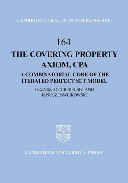 The Covering Property Axiom CPA