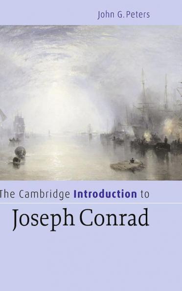 The Cambridge Introduction to Joseph Conrad