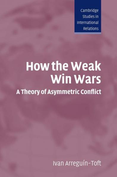 How the Weak Win Wars