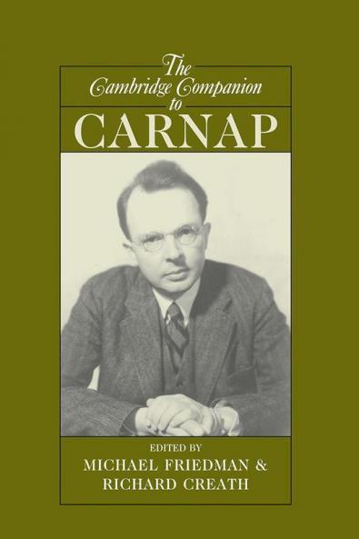 The Cambridge Companion to Carnap