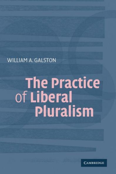 The Practice of Liberal Pluralism