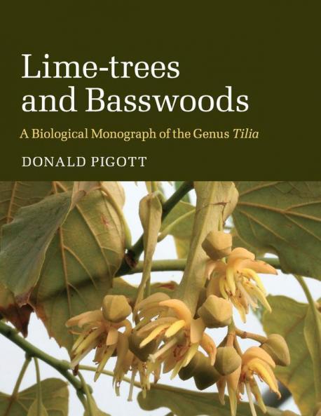 Lime-trees and Basswoods