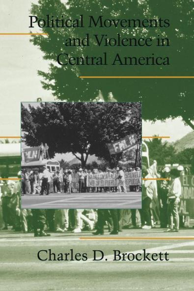 Political Movements and Violence in Central America