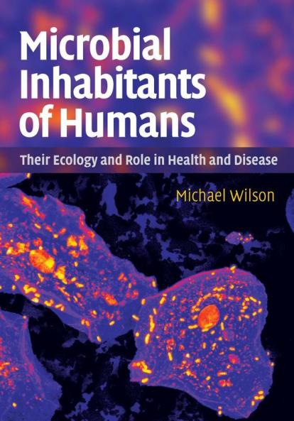 Microbial Inhabitants of Humans