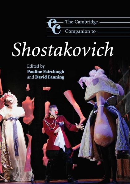 The Cambridge Companion to Shostakovich