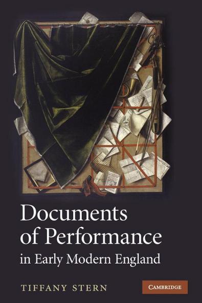 Documents of Performance in Early Modern England