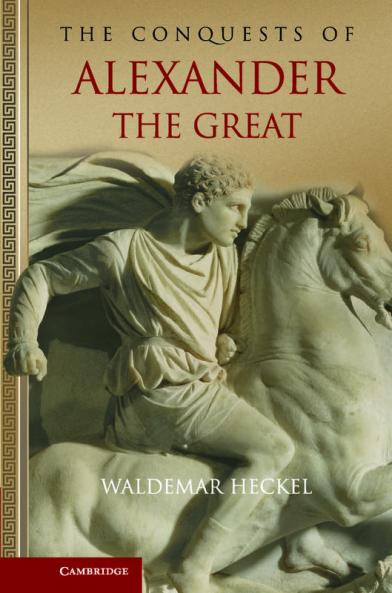 The Conquests of Alexander the Great