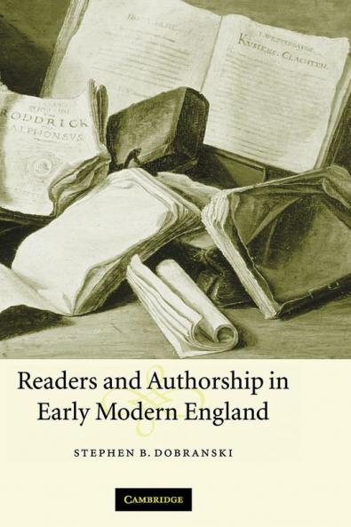 Readers and Authorship in Early Modern England
