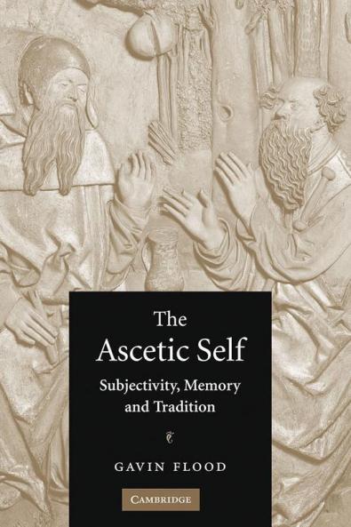 The Ascetic Self