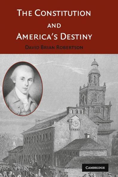 The Constitution and America's Destiny