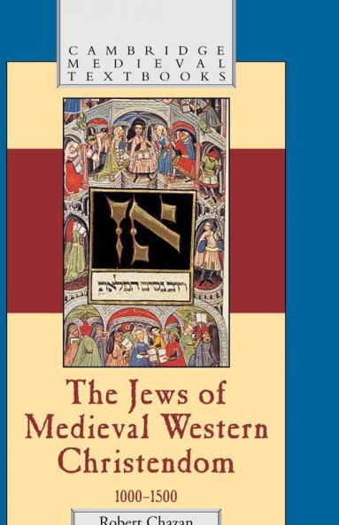 The Jews of Medieval Western Christendom