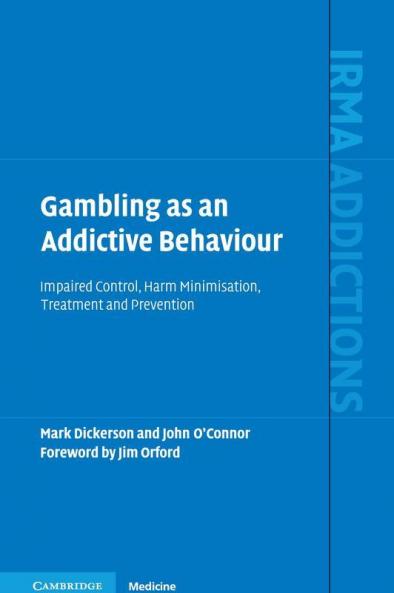 Gambling as an Addictive Behaviour