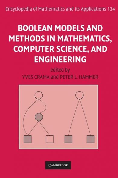 Boolean Models and Methods in Mathematics Computer Science and Engineering