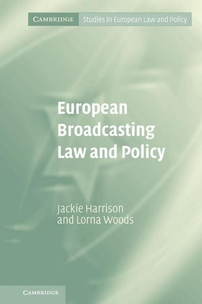 European Broadcasting Law and Policy