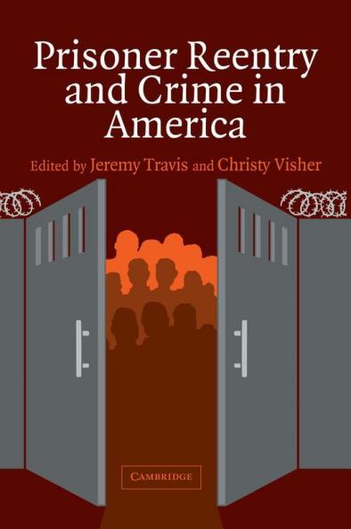 Prisoner Reentry and Crime in America