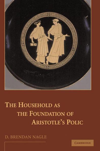 The Household as the Foundation of Aristotle's Polis