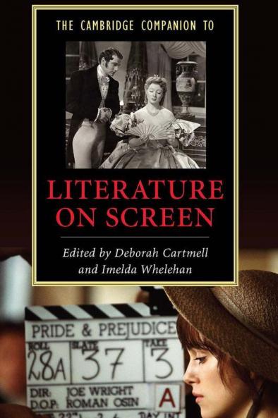 The Cambridge Companion to Literature on Screen