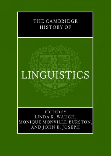 The Cambridge History of Linguistics